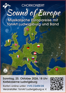 Musikalische Europareise mit TonArt Ludwigsburg und Band
