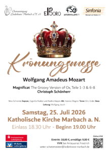 Krönungsmesse von Mozart, Magnificat von Christoph Schönherr